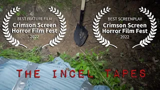 The Incel Tapes (Found Footage Horror Movie) (Free Movie)