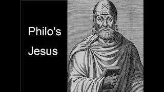 Philo's Jesus: Did Jesus Exist?