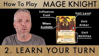 Mage Knight - How-to-Play - 2. Movement, Influence and Your Turn!