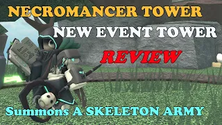 Necromancer Tower REVIEW, Summoning THE SKELETON ARMY || Tower Defense Simulator