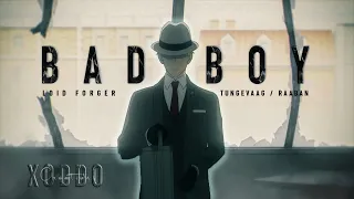loid forger [Edit/AMV] bad boy