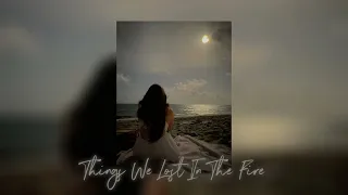 Things We Lost in the Fire ~ Bastille // Sped up + TikTok remix 🔥