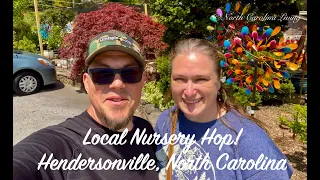 Local Nursery Hop! ~ A Few Of Our Favorite Plant Nurseries In Hendersonville, North Carolina