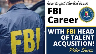 How To Get Hired at the FBI - From the Ultimate Insider!
