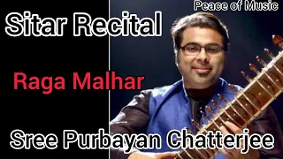 Sitar Recital by Sree Purbayan Chatterjee || Raga Malhar ||