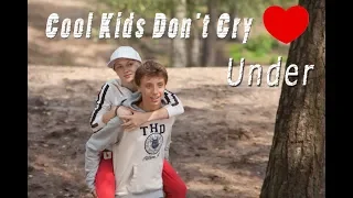 ♥ Akkie + Joep | Cool Kids Don't Cry | Under ♥