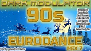 EURODANCE MIX 7 From DJ DARK MODULATOR