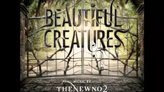 Beautiful Creatures Soundtrack - Never Too Late by Thenewno2