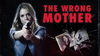 The Wrong Mother FULL MOVIE | Thriller Movies | Vanessa Marcil | The Midnight Screening