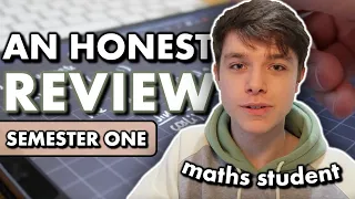 What starting a MATHS degree is really like. (A review of first year, semester one)