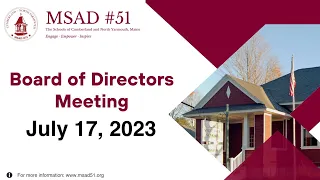 MSAD #51 School Board Meeting - July 17, 2023