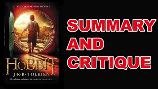 The Hobbit by J.R.R. Tolkien | Summary and Critique