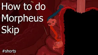 How to do Morpheus Skip | Struggling Speedrunning Tips