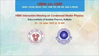 HBNI Interaction Meeting on Condensed Matter Physics - Day 2