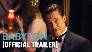 Babylon - Official Trailer Starring Brad Pitt, Margot Robbie & Diego Calva