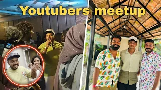 Youtubers meetup-നു പോയപ്പോൾ😍!