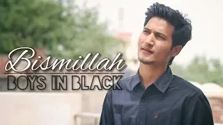 Bismillah (Coke Studio) | Eid Special | Boys In Black | Cover