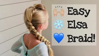 Easy Elsa Braid