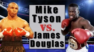 Mike Tyson vs. James "Buster" Douglas - "Behind the Fights"