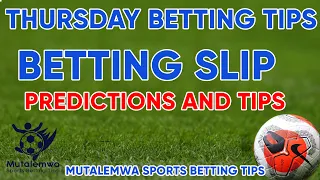 THURSDAY PREDICTIONS 13/04/2023|SOCCER PREDICTIONS|BETTING TIPS,#betting@sports betting tips