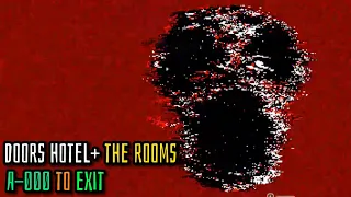 ROBLOX | DOORS HOTEL+ | SECRET ROOMS (A-000 to Exit) [Full Walkthrough]