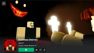 Faithless Roblox game play (mild horror them)