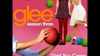 Glad You Came - Glee Cast ( Download & Lyrics)