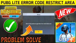 😢 Pubg Mobile Lite Server Is Busy Please Try Again Later 2022 | Error Code Restrict Area Pubg Lite