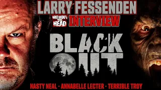 Larry Fessenden interview - talks BLACKOUT new wolfman werewolf movie