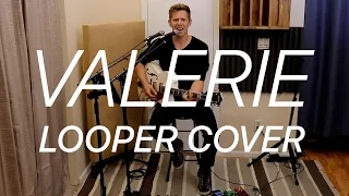 Valerie - Looper Cover - Michael Land