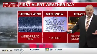 First Alert: Weekend storm will bring us rain with heavy snow in the mountains