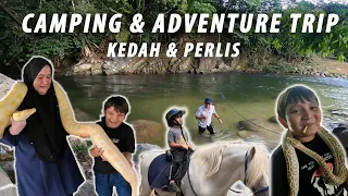 Family Camping di Kedah & Perlis. Sungai Sedim, Taman Ular Perlis, Air Terjun Bukit Air