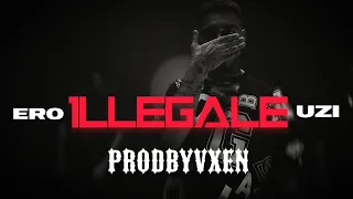 ERO x UZI - 🎭 1LLEGALE 🎭 (Official Video) prod by vxen