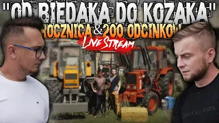 "od Biedaka do Kozaka" ☆ 1 Rocznica & 200 Odcinków ☆ Farming Simulator 22 ☆ MafiaSolec & Bronczek