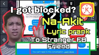 Na-akit- Henyong Makata [ Lyrics prank to stranger fb friend Gone Wrong ]