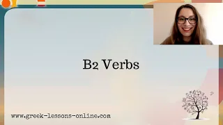 Greek Online Lessons | Α1 | B2 Verbs