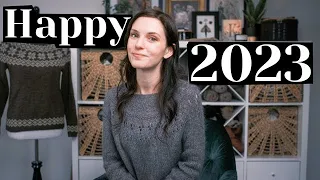 HAPPY 2023: No Frills Sweater, Elizabeth Zimmermann Love, and New Yarn Acquisitions!