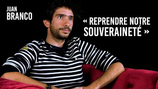 Juan Branco : “Coup d’État : Manuel insurrectionnel”