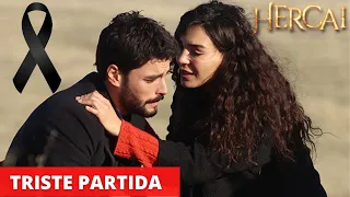 Elenco Hercai esta de luto 2022