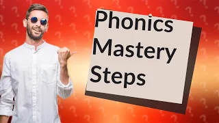 What are the four steps in teaching phonics?