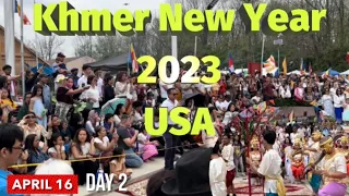 Khmer New Year~ Day 2 in Philadelphia, PA 2023