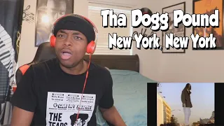 FIRST TIME HEARING- Tha Dogg Pound ft Snoop Dogg - New York, New York (REACTION)