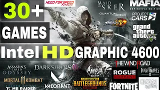 Intel HD Graphic 4600 Test In 30+ Games | HD4600 Test In 2021 !