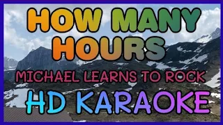 HOW MANY HOURS KARAOKE BY MICHAEL LEARNS TO ROCK HD KARAOKE NVZ KARAOKE