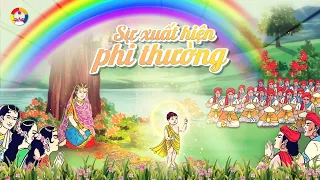 TẬP 1: SỰ XUẤT HIỆN PHI THƯỜNG || CUỘC ĐỜI ĐỨC PHẬT (Part 1 -The life of Shakya Muni Buddha)