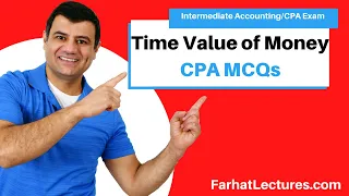 CPA Exam Questions.  Time Value of Money.  INtermediate Accounting.