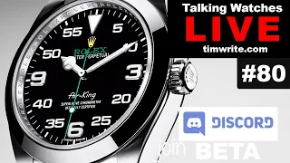 Talking Watches With Tim ep.80 - Rolex Air King, is it flying away?