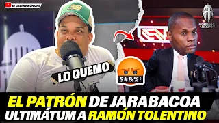 EL PATRÓN DE JARABACOA LE DA ULTIMÁTUM A RAMÓN TOLENTINO (SIN EDICIÓN)  | GOBIERNO URBANO