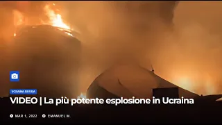 La più grande esplosione in Ucraina