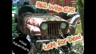 |WILL IT RUN? | 1962 Willys CJ5 Jeep Revival | From Abandoned to Driver | PT1